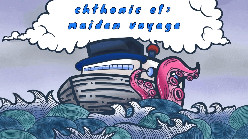 Sticker-style text “Chthonic E1: Maiden Voyage” in deep blue font with white outline.