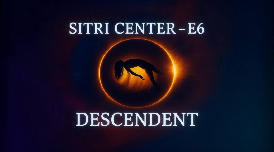 Deep dream state arc 3 sitri center e6 descendent